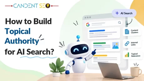 How to Build Topical Authority for AI Search