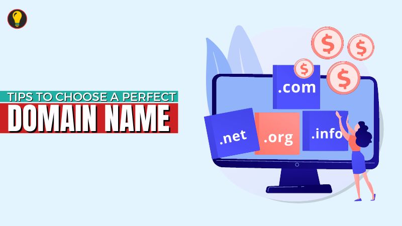 Tips To Choose A Domain Name 3 Tips For Perfect Domain Name