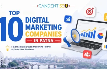 Top 10 Digital Marketing Companies in Patna