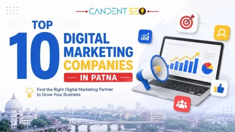 Top 10 Digital Marketing Companies in Patna